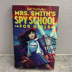 MRS. SMITH'S SPY SCHOOL FOR GIRLS