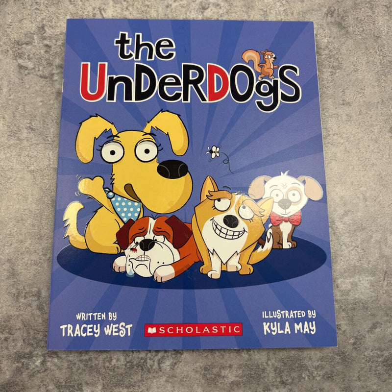 THE UNDERDOGS