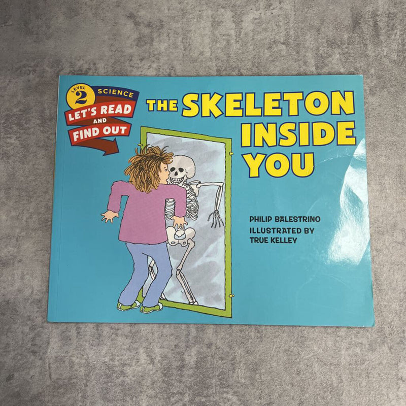 THE SKELETON INSIDE YOU